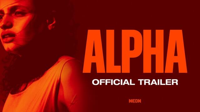 ALPHA - Official Trailer -  In Theaters March 27