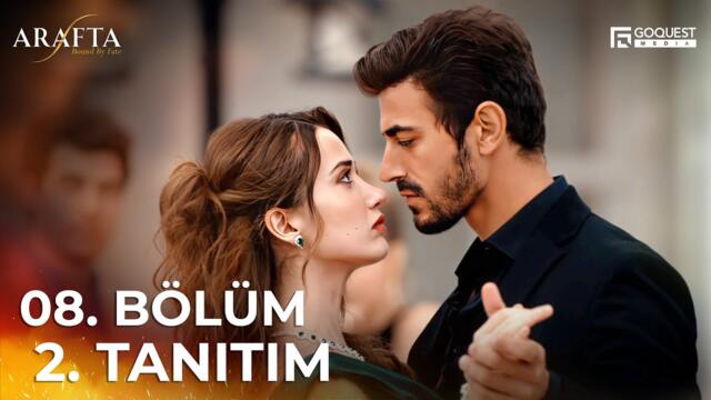 ARAFTA 8. Bölüm 2. Tanıtım | Yeni Diziler 2025 | Arafta - Türk Dizileri @araftadizisi  #EP08