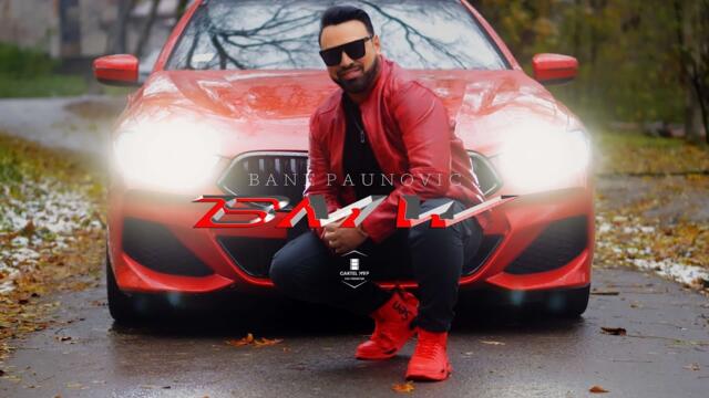 Bane Paunovic - BMW (Official Video)