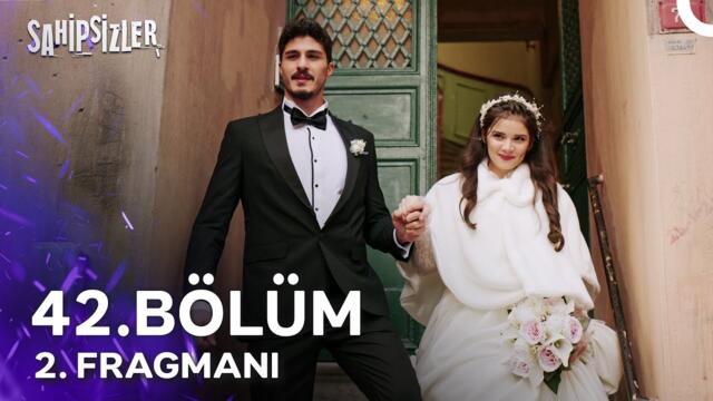Sahipsizler 42. Bölüm 2. Fragmanı | "Bugünün Keyfini Çıkaralım"
