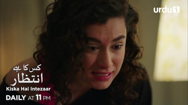 Kiska Hai Intezaar | Episode 116 Promo | Turkish Drama |  Güneşi Beklerken | Waiting for the Sun