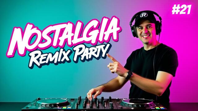 80s, 90s & 2000s Nostalgia Remix Party #21 🔥 Nonstop DJ Set |🎶 By Regis Mello