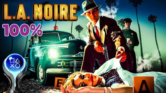 L.A. NOIRE & All DLCs - 100% Platinum Walkthrough No Commentary (PS5 PRO)