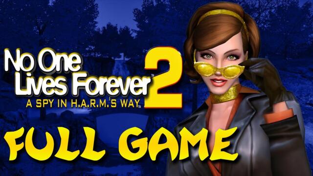 No One Lives Forever 2: A Spy in H.A.R.M.'s Way - Full Game Walkthrough