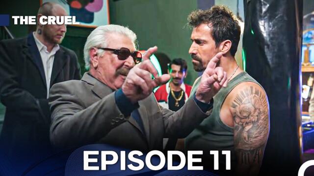 The Cruel Episode 11 (English Subtitles)