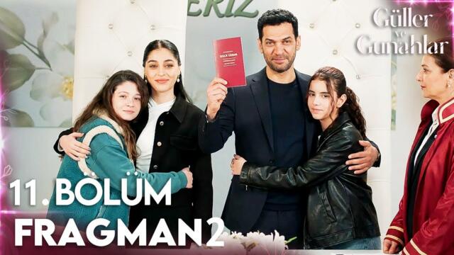 Güller ve Günahlar 11. Bölüm 2. Fragmanı | Kızları Zor İkna Ettim… Nikâha Geç Kaldım! 😱