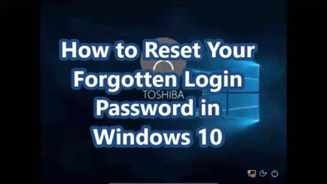 How to Reset Your Forgotten Login Password in Windows 10