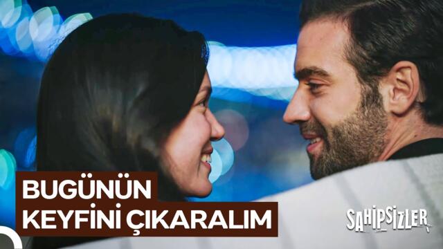 "Gördüğüm En Güzel Manzara Sensin" | Sahipsizler 42. Bölüm