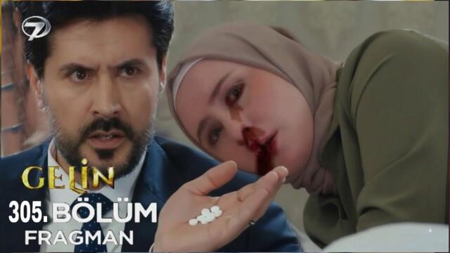 Gelin 305. Bölüm Fragmanı | Ölümlerden Ölüm Beğen !