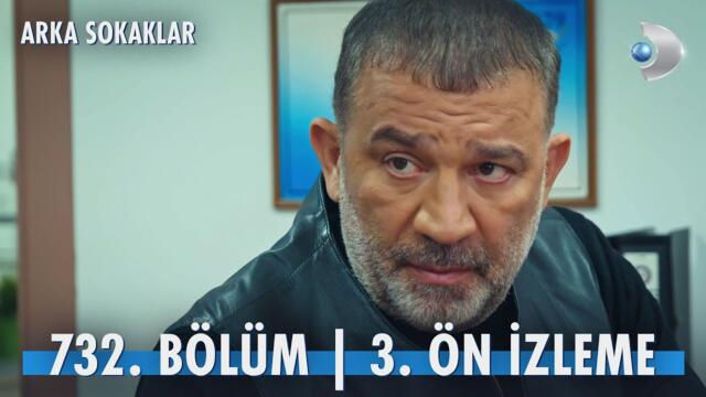 Arka Sokaklar 732. Bölüm 3. Ön İzleme | "Benimle konuşurken yüzüme bile bakmıyorsun!"