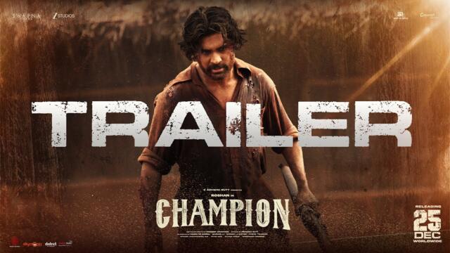 Champion Official TRAILER | Roshan | Anaswara Rajan | Pradeep | Mickey J Meyer | Dec 25th Release