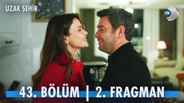 ETi Browni | Uzak Şehir 43. Bölüm 2. Fragman | "Aşk insanı aptal ediyor değil?” 🤭 @kanald