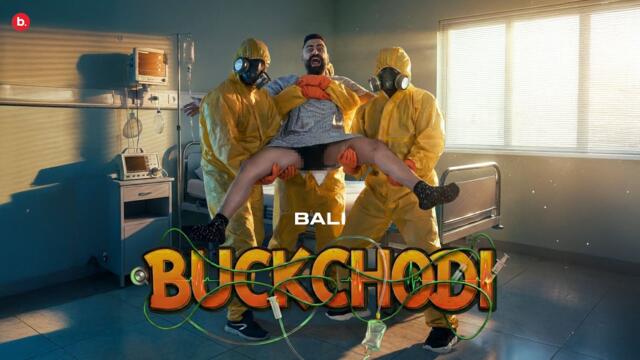 BUCKCHODI (Official Video) | BALI | ENZO