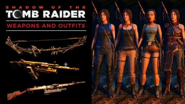 Shadow of the Tomb Raider - All Weapons and Outfits