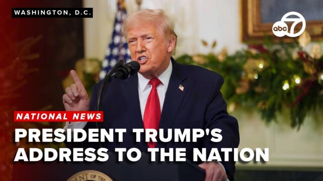 President Trump's Address to the Nation: FULL VIDEO