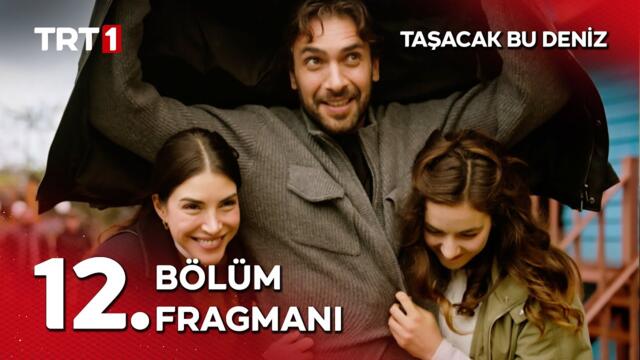 Taşacak Bu Deniz 12. Bölüm Fragmanı -"Onlar benim annem, babam, ailem..."  @tasacakbudeniztrt