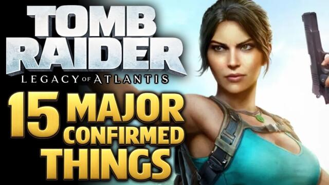 15 Major Confirmed Things About Tomb Raider: Legacy Of Atlantis