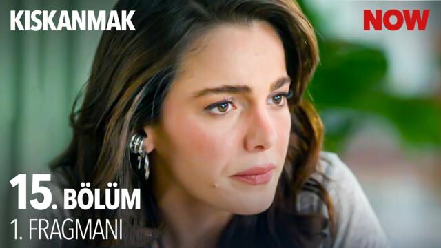 Kıskanmak 15. Bölüm 1. Fragmanı @KiskanmakDizisi