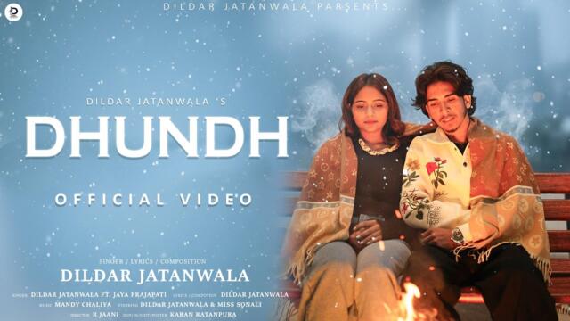 DHUNDH (Official Video) Dildar Shayar | New Haryanvi Songs Haryanavi 2025
