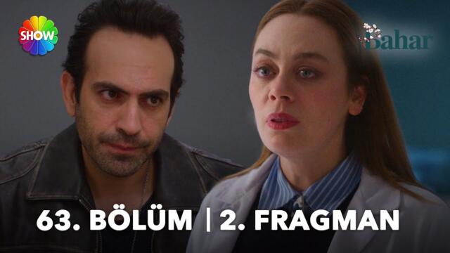 Bahar 63. Bölüm 2. Fragman | "Gitme, seni seviyorum..."