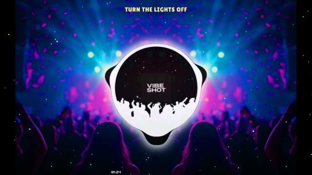 Kato - Turn The Lights Off feat. Jon ( VibeShot REMIX )