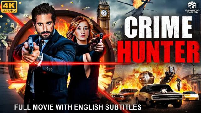 CRIME HUNTER - Full Hollywood Action Thriller Movie With English Subtitles | Haley L. | Free Movies