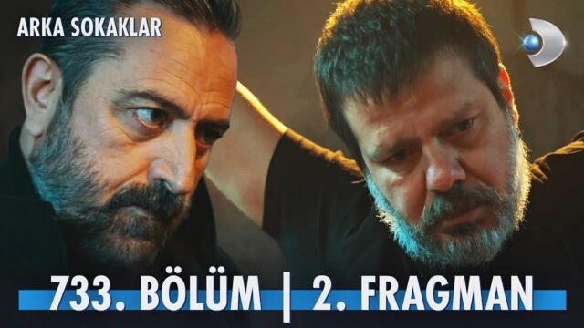 Arka Sokaklar 733. Bölüm 2. Fragman
