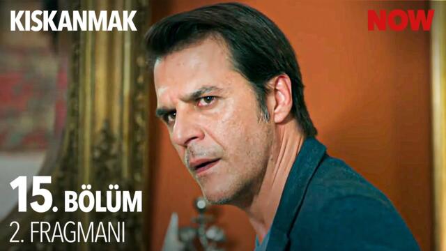 Kıskanmak 15. Bölüm 2. Fragmanı @KiskanmakDizisi