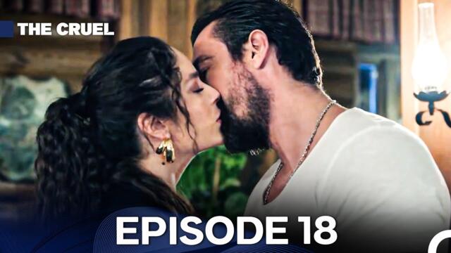 The Cruel Episode 18 (English Subtitles)