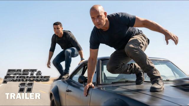 FAST & FURIOUS 11 (2026) - First Trailer | Vin Diesel, Cristiano Ronaldo | FAN TRAILER