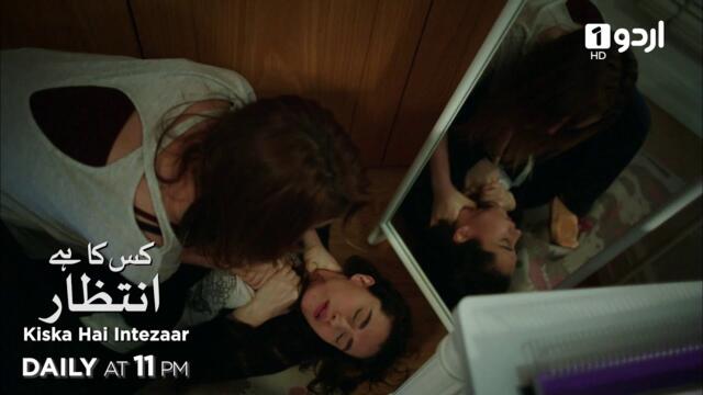 Kiska Hai Intezaar | Episode 122 Promo | Turkish Drama |  Güneşi Beklerken | Waiting for the Sun