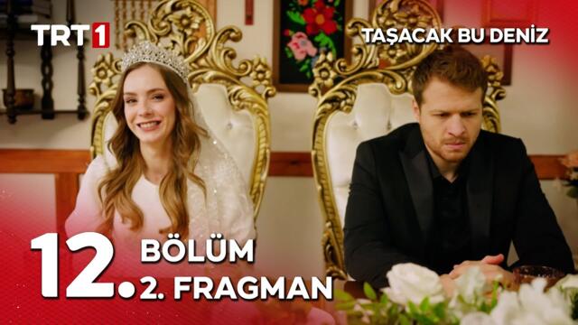 Taşacak Bu Deniz 12. Bölüm 2. Fragman - “Biz hiç kavuşamayacak mıyız?” @tasacakbudeniztrt