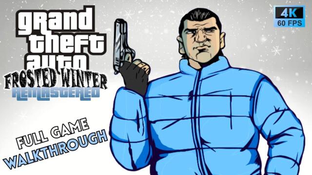 GTA Frosted Winter Remastered - Full Game Walkthrough in 4K