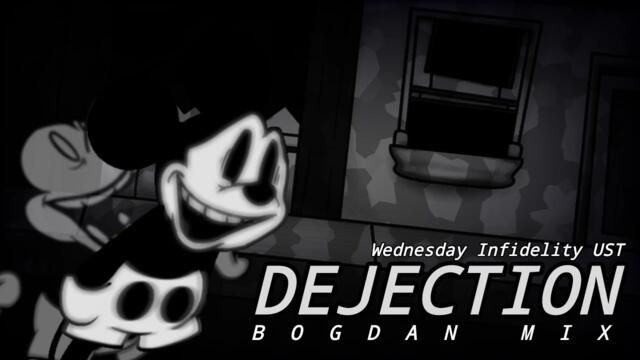 Wednesday Infidelity UST - Dejection (Remix)