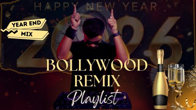 Bollywood New Year Party Mix 2026 | Year End Afterparty Remix 2025 | Nonstop Electro Bollywood Hits