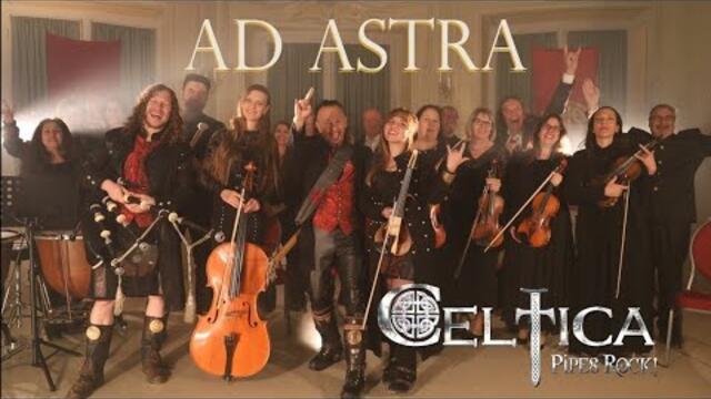 Ad Astra, CELTICA - Pipes rock! (Official video)
