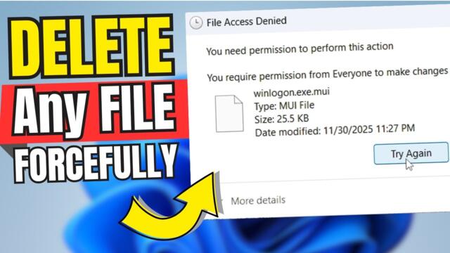 How to Delete UNDELETABLE Files & Folders in Windows 11/10
