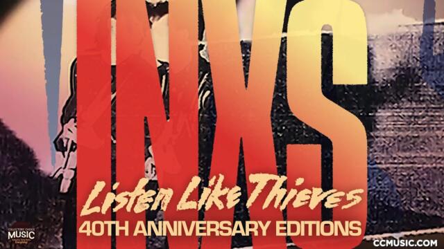 INXS: Listen Like Thieves – 40th Anniversary Editions!