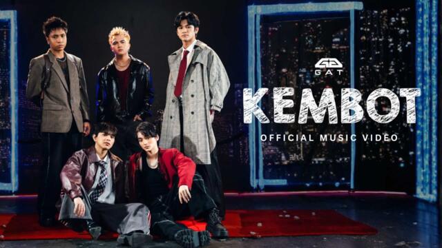 Kembot - GAT (Official Music Video)