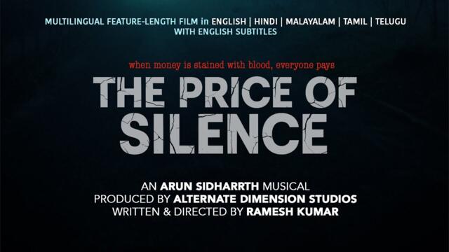 The Price of Silence Multi-lingual movie with English Subtitles