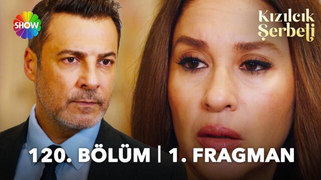 Kızılcık Şerbeti 120. Bölüm 1. Fragman | ''Kıvılcım hanım hastaneye götürdü dedim...''
