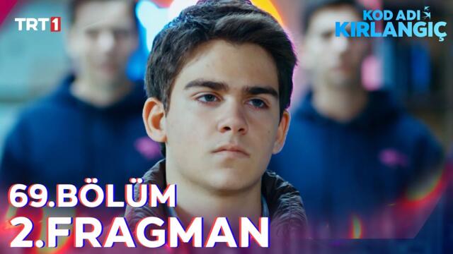 Kod Adı Kırlangıç 69. Bölüm 2. Fragman @trt1