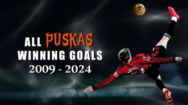 Every goals that won the puskas award 2009 - 2024
