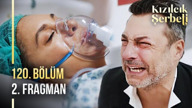 Kızılcık Şerbeti 120. Bölüm 2. Fragman | Milyonları Şok Eden Sürpriz!