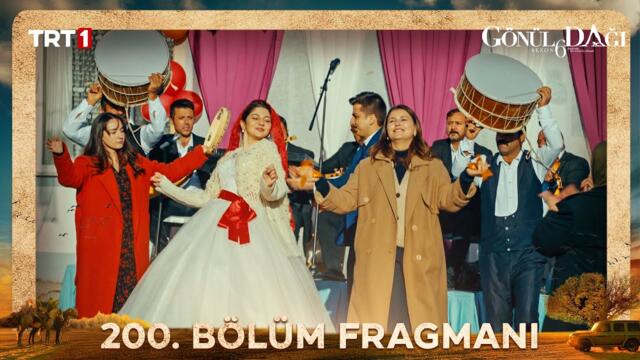 Gönül Dağı 200. Bölüm Fragmanı @trt1