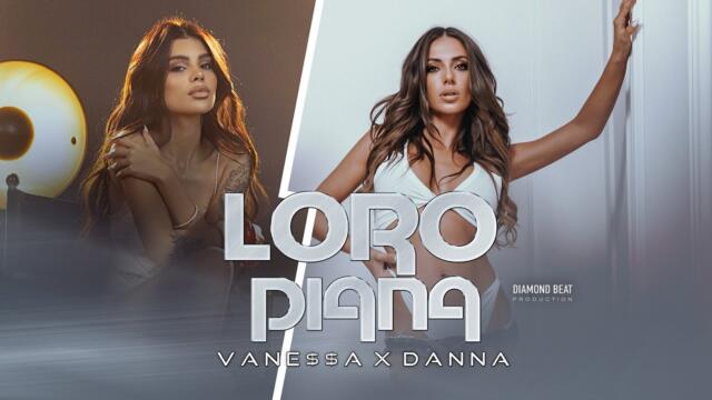 VANESA x DANNA - ЛОРО ПИАНА   [OFFICIAL 4K VIDEO] 2025