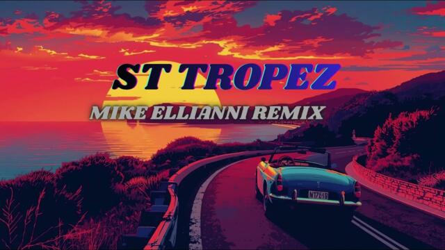 🔥ST TROPEZ (АЗИС) — Русская версия | Party Remix | Club Hit 2026 (DJ MIKE ELLIANNI REMIX)