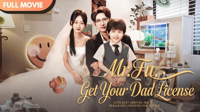 [ENG  SUB] Baby Alert—Mr. Fu, Get Certified as Dad | Full #cdrama
