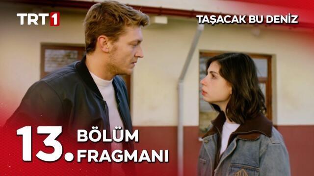 Taşacak Bu Deniz 13. Bölüm Fragmanı - İso ve Fadime el ele! @tasacakbudeniztrt
