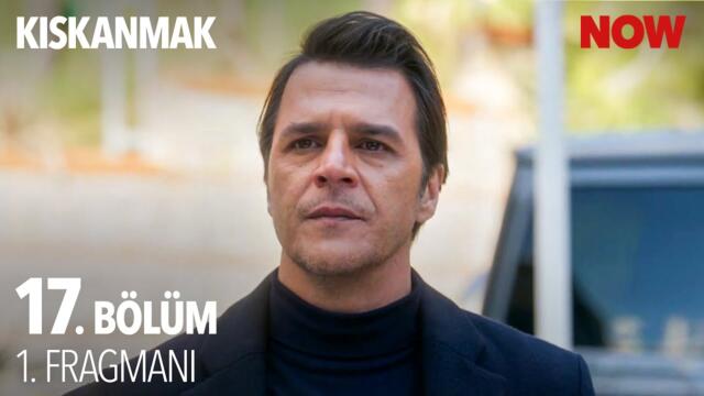 Kıskanmak 17. Bölüm 1. Fragmanı @KiskanmakDizisi